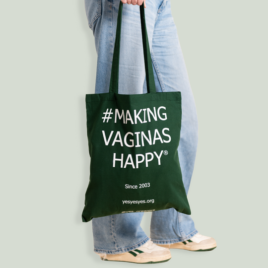 YES Making Vaginas Happy Tote Bag